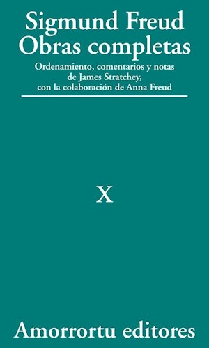 Obras completas : análisis de la fobia de un niño de cinco años (el pequeño Hans) : a propósito de un caso de neurosis obsesiva (el &quot;Hombre de las Ratas&quot;) (1909) / Sigmund Freud ; ordenamiento, comentarios y notas de James Strachey con la colaboración de Anna Freud, asistidos por Alix Strachey y Alan Tyson ; traducción directa del alemán de José L. Etcheverry