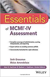 Essentials of MCMI-IV assessment / Seth Grossman, Blaise Amendolace