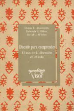 Discutir para comprender : el uso de la discusión en el aula / Donna E. Alvermann, Deborah R. Dillon, David G. O'Brien ; traducción de Patricia Fernández Bieberach  (còpia)
