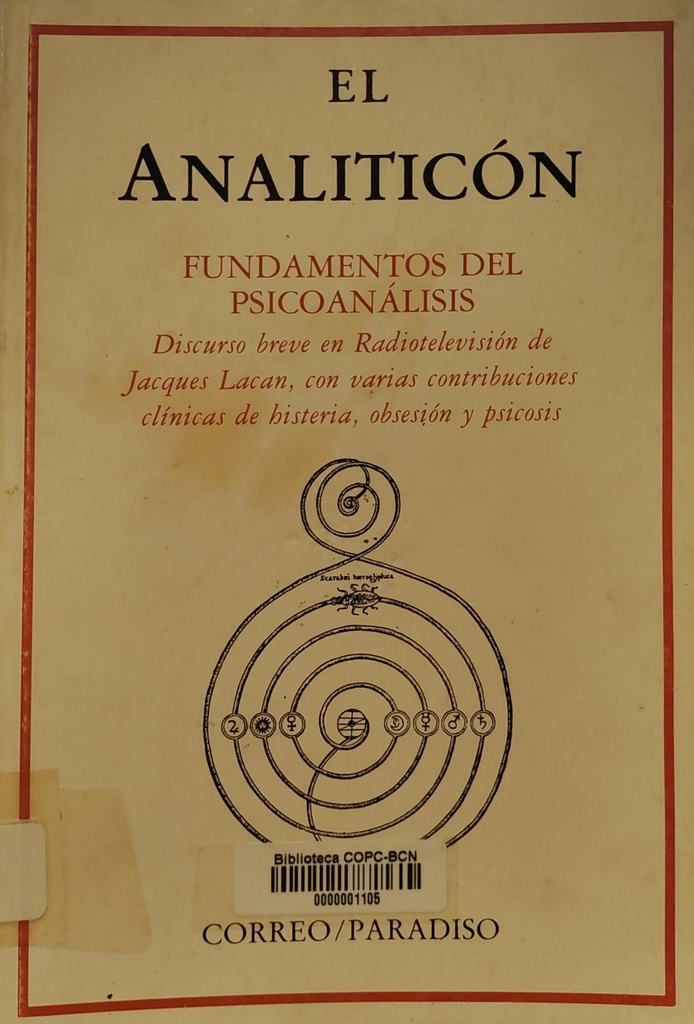 El Analiticón : fundamentos del psicoanálisis / [Fundación del Campo Freudiano en España]