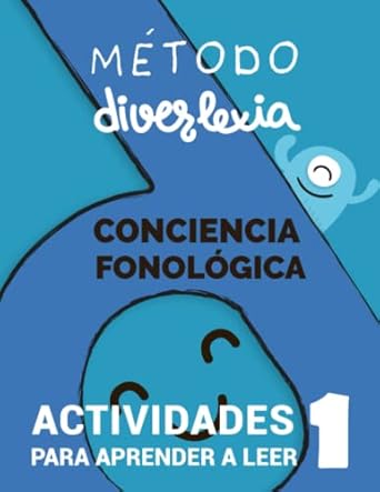 Aprender a leer : nivel 1: conciencia fonológica [Método Diverlexia] / Carmen Silva