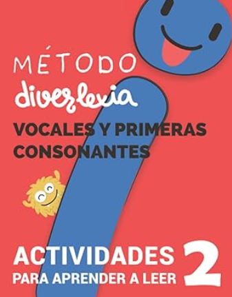 Aprender a leer : nivel 2 : código alfabético : vocales y primeras consonantes [Método Diverlexia] / Carmen Silva