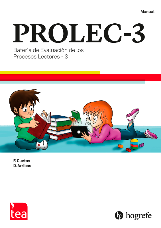 PROLEC-3: batería de evaluación de los procesos lectores-3 / Fernando Cuetos Vega, David Arribas Águila