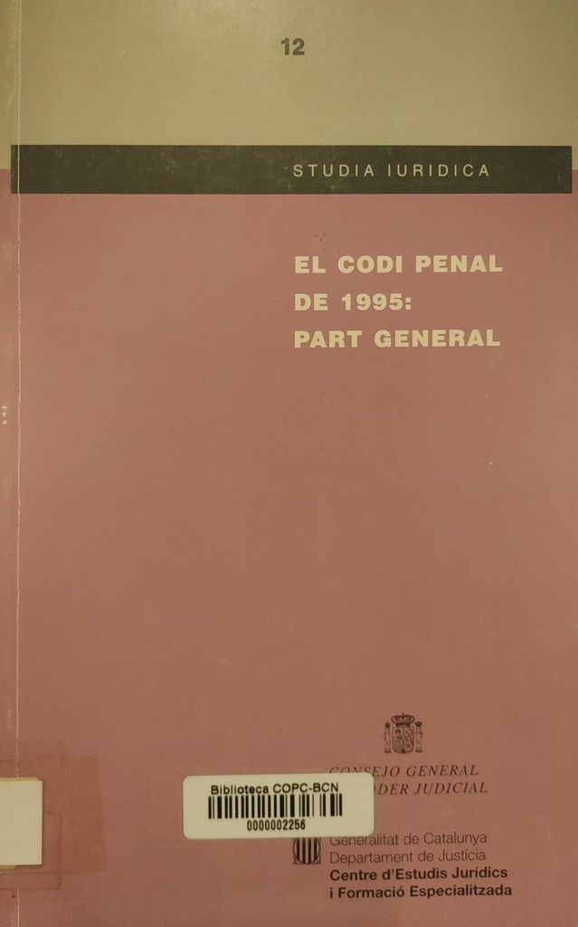 El Codi penal de 1995 : part general