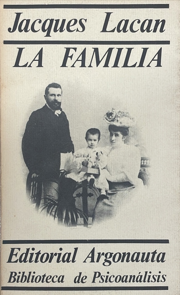 La Familia / Jacques Lacan
