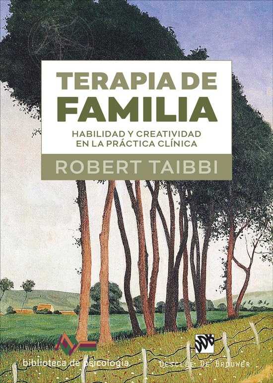 Terapia de familia : habilidad y creatividad en la práctica clínica / Robert Taibbi