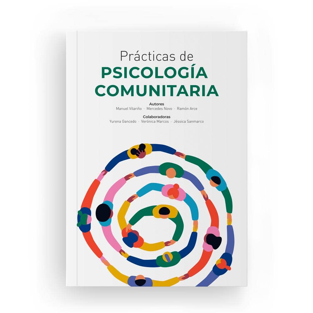 Prácticas de Psicología comunitaria / Manuel Vilariño ; Mercedes Novo i Ramón Arce