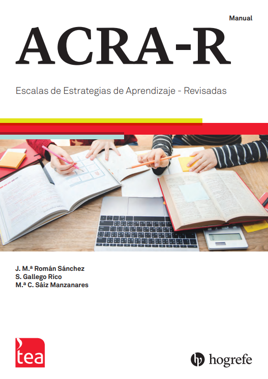 ACRA-R: escalas de estrategias de aprendizaje - revisadas / José-María Román Sánchez, Sagrario Gallego Rico , María Consuelo Sáiz Manzanares