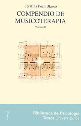 Compendio de musicoterapia : volum II / Serafina Poch Blasco