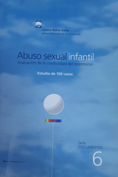 [45] Abuso sexual infantil : evaluación de la credibilidad del testimonio : estudio de 100 casos / Blanca Vázquez (coord.) /