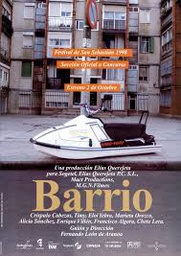 [252] Barrio / producción: Elías Querejeta ; guión y dirección: Fernando León de Aranoca