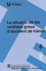 [441] La Situació de les víctimes greus d'accident de trànsit