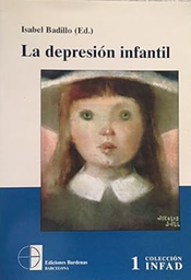 [449] La Depresión infantil / Isabel Badillo (ed.)