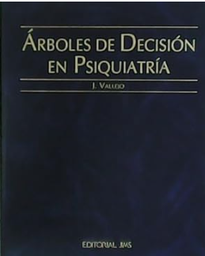 [456] Árboles de decisión en psiquiatría / J. Vallejo