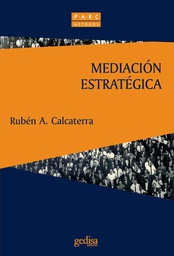 [632] Mediación estratégica / Rubén A. Calcaterra