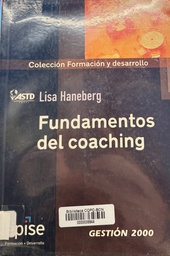 [634] Fundamentos del coaching / Lisa Haneberg 