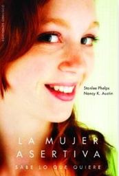 [856] La Mujer asertiva / Stanlee Phelps y Nancy Austin