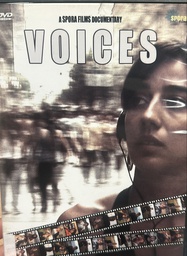 [1015] Voices / written and directed by Ricard Faura &amp; Josetxu Zuazu ; produced by Josetxu Zuazu ; director of research Ricard Faura 