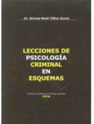 [1031] Lecciones de psicología criminal en esquemas / Bernat-Noël Tiffon Nonis