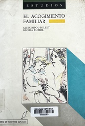 [1088] El Acogimiento familiar / Aleix Ripol-Millet, Gloria Rubiol