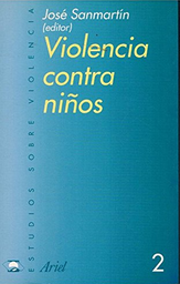 [1180] Violencia contra niños / José Sanmartín (ed.) ; [José Sanmartín, Joel S. Milner, David Wolfe ... et al.]