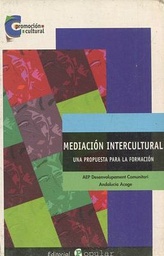 [1216] Mediación intercultural : una propuesta para la formación / Kira Bermúdez Anderson ... [et al.]