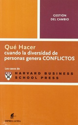 [1218] Qué hacer cuando la diversidad de personas genera conflictos / [María Isabel Merino Sánchez]
