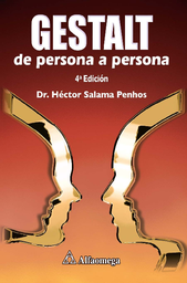 [1535] Gestalt de persona a persona / Dr. Héctor Salama Penhos