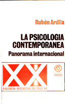 [1722] La psicología contemporánea : panorama internacional / Rubén Ardila
