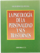 [1767] La psicología de la personalidad y sus trastornos Guillermo Quintana