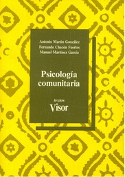 [2248] Psicología comunitaria / Antonio Martín González, Fernando Chacón Fuertes, Manuel Martínez García