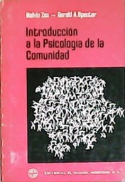 [2251] Introducción a la psicología de la comunidad / Melvin Zax..., Gerald A. Specter... ; traducción por Enrique Palos Báez ; revisado por José Gómez del Campo...
