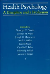 [2304] Health psychology : a discipline and a profession / edited by George C. Stone ... [et al.]