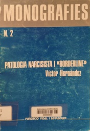 [2323] Patología narcisista i borderline / Víctor Hernández Espinosa