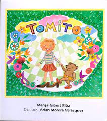 [2344] Tomito / Marga Gibert Riba ; dibuixos: Arian Morera Velázquez