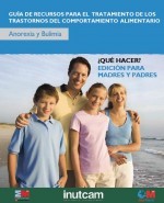 [2473] Guía de recursos para el tratamiento de los trastornos del comportamiento alimentario : qué hacer? / Felipe Vilas Herranz (coor.) ; Melani Penna Tosso ; Mar Garrido Pérez ; [et. al.]  