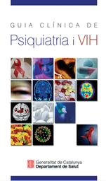 [2499] Guia clínica de psiquiatria i VIH / Autors J.Blanch, ... [et al.]