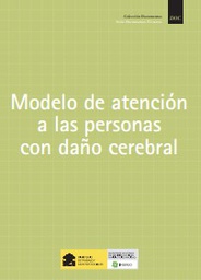 [2606] Modelo de atención a las personas con daño cerebral