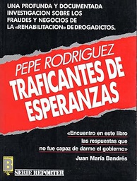 [2913] Traficantes de esperanzas / Pepe Rodríguez