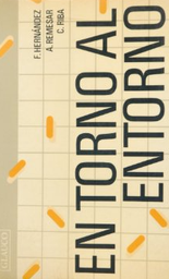 [3073] En torno al entorno / F. Hernández, A. Remesar y C. Riba