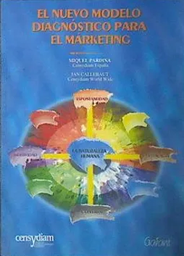 [3115] El Nuevo modelo diagnóstico para el márketing / Miquel Pardina &amp; Jan Callebaut
