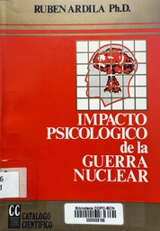 [3137] Impacto psicológico de la guerra nuclear / Rubén Ardila