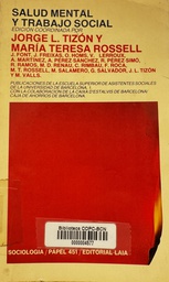 [3331] Salud mental y trabajo social / Jordi Font Rodón, Jordi Freixas, Oriol Homs...[et al.]