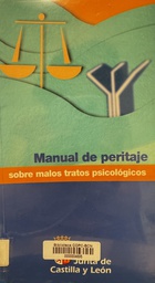 [3442] Manual de peritaje sobre malos tratos psicológicos / autores: José Navarro Góngora ... [et al.]