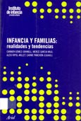[3462] Infancia y familias: realidades y tendencias / Carmen Gómez-Granell ... [et al.]
