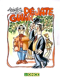 [3502] Déjate guiar / [ilustraciones y textos] A. Mingote