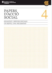 [3711] Qualitat i serveis socials: un repte, una necessitat /[autoria dels textos: Marta Garrido i Arcas]