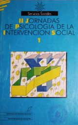 [3754] II Jornadas de psicología de la intervención social : un enfoque multidisciplinar. Madrid, 28-30 de noviembre de 1988 / Colegio Oficial de Psicólogos. Delegación de Madrid