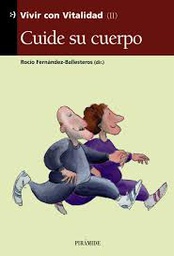 [3875] Cuide su cuerpo / Rocío Fernández-Ballesteros (dir.)