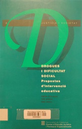 [4205] Drogues i dificultat social : propostes d'intervenció educativa / Gemma Baulenas, Toni Gràcia, Imma Mayol